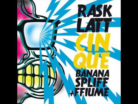 Rasklatt 5 (BananaSpliff FFiume) feat. Pupah G - Il Virus - 2008