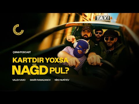 ÇƏNƏ PODCAST: Nadeer Nağd Pulun Dağıstan macaraları!