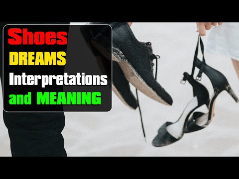 What It Means to Dream About Shoes - Shoe Dreams Interpretations