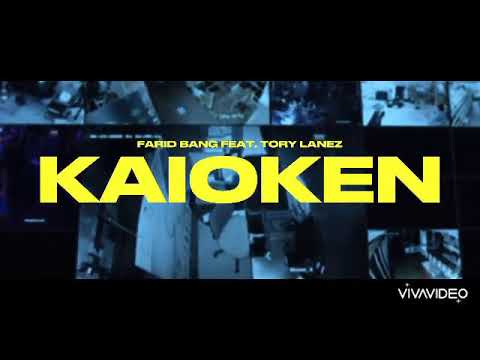 FARID BANG feat TORY LANEZ - KAIOKEN Lycris mit Videoclip