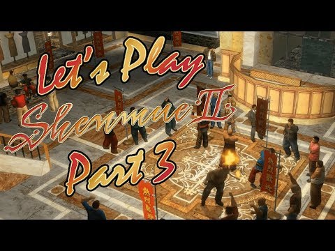 Let’s Play - Shenmue 2 HD (Blind) – Part 3 | Wude?