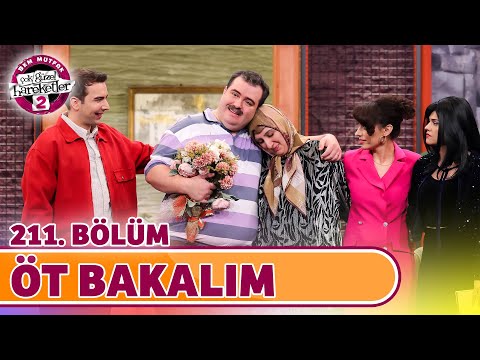 Öt Bakalım (211. Bölüm) - Çok Güzel Hareketler 2