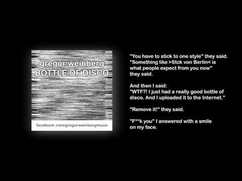 Gregor Weinberg - Bottle of Disco