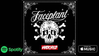 Madchild - Faceplant ☠️🔥🖕(Produced By Rob The Viking)