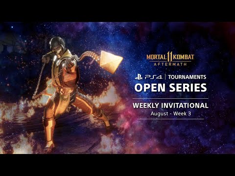 Mortal Kombat 11 Weekly Invitationals NA - PS4 Tournaments : Open Series