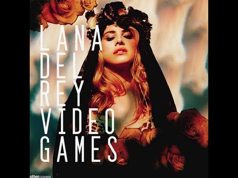 Video Games - Lana Del Rey (Lyrics)