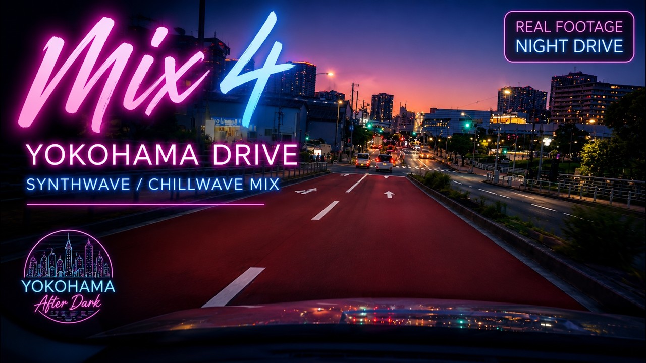 Tokyo to Yokohama Drive — Mix 4