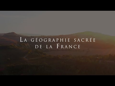 La géographie sacrée de la France - Avec Mathieu Laveau