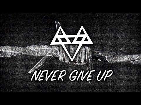 NEFFEX - Never Give Up ☝️ [Copyright Free] No.27 Video