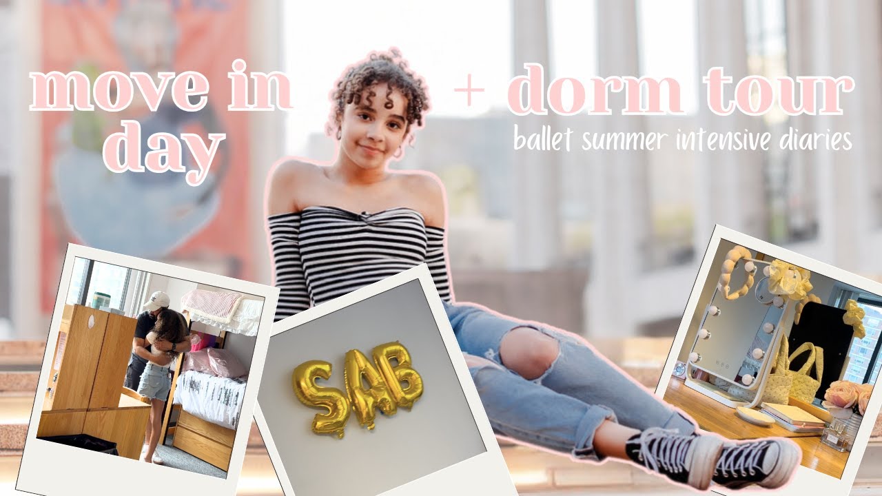 SAB move in day + dorm tour | ✨ballet summer intensive diaries ep.4✨