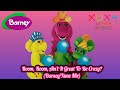 Barney Boom Boom Ain T It Great To Be Crazy Barney Xuxa Mix