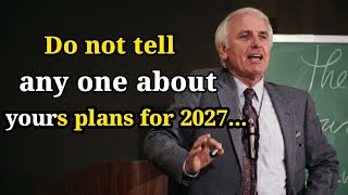 Never Tell People What You Do | Jim Rohn Motivation