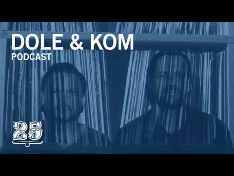 Bar 25 Music Podcast #014 - Dole & Kom