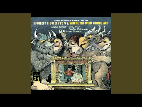 Knussen: Where the Wild Things Are, op.20 - Fantasy opera in Nine Scenes - Max's Room (Max)