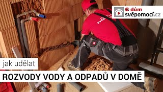 Rozvody vody a odpadů v domě