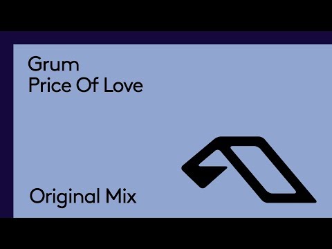 Grum - Price Of Love