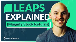 What Are LEAPS in Options Trading? (How to Magnify Stock Returns)