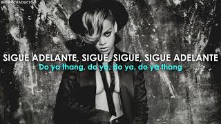 Rihanna - Do Ya Thang // Lyrics + Español