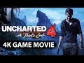 Uncharted 4 All Cutscenes (Game Movie) Full Story 4K 60FPS PS4 PRO