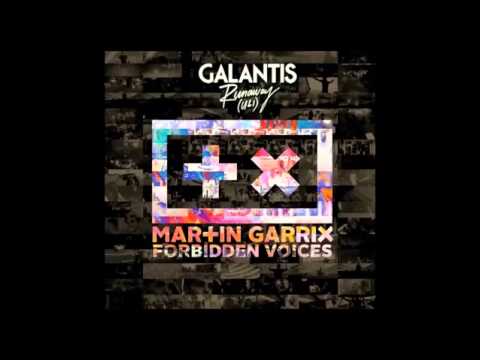 Martin Garrix vs Galantis   Forbidden Voices vs Runaway RF Mashup