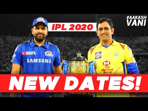 NEW DATES announced for IPL 2020! | #AakashVani | IPL 2020 News