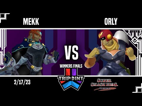 Tripoint Smash 180 - Winners Finals - Mekk(Ganondorf) Vs. ORLY(Captain Falcon)