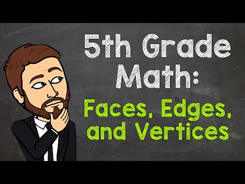 Faces, Edges, & Vertices | 5th Grade Math