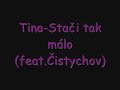 Stačí tak málo - Tina