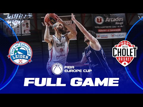 ZZ Leiden v Cholet Basket | Full Basketball Game | FIBA Europe Cup 2022-23