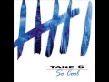 take 6 - so cool 