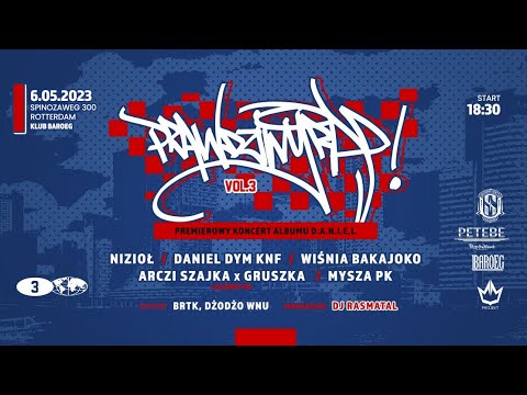 PRAWDZIWY RAP VOL 3 NIZIOŁ X DANIEL DYM KNF X WIŚNIA BAKAJOKO X ARCZI SZAJKA X GRUSZKA X MYSZA PK