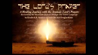 preview picture of video 'Aramaic Lord's Prayer ~ Online Course'