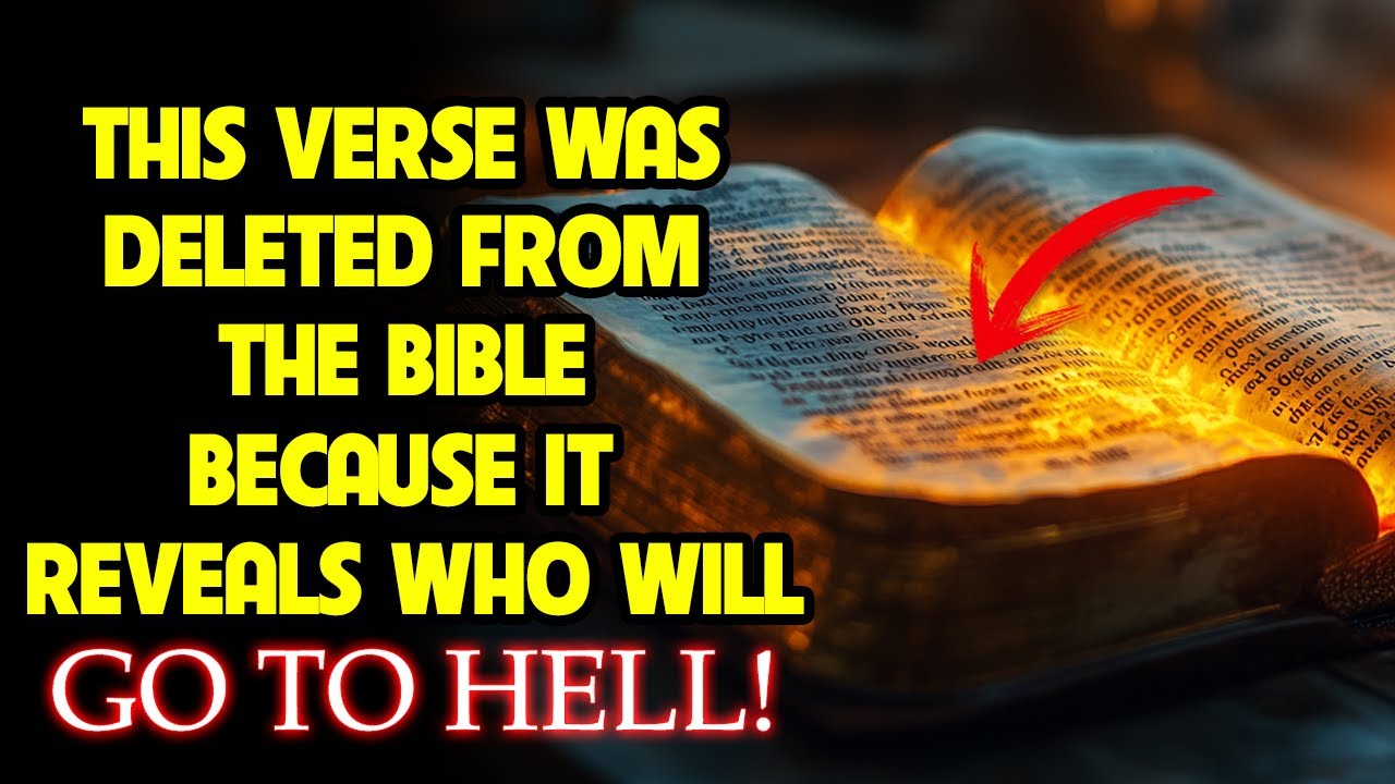 JESUS WARNED! THIS VERSE WAS DELETED BECAUSE IT EXPOSES WHO WILL BURN IN HELL!