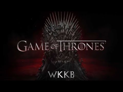 Game of thrones||WKKB||Bahubali OST