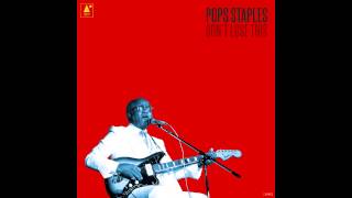 Pops Staples - Somebody Was Watching