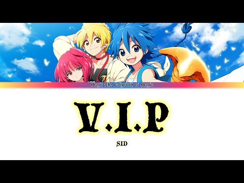 Magi: The Labyrinth of Magic - Opening 1 Full \V.I.P\ - SID (Lyrics)