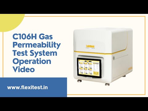 C106H Gas Permeability Test System Operation Video