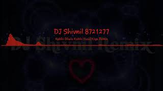 Download lagu Kabhi Bhula Kabhi Yaad Kiya - Bass Remix mp3 Download lagu Kabhi Bhula Kabhi Yaad Kiya - Bass Remix mp3