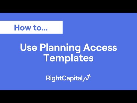 Use Planning Access Templates (1:37)