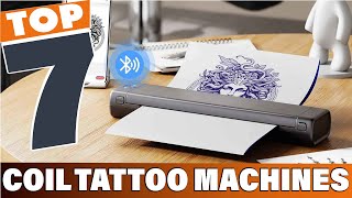 Top 7 Best Coil Tattoo Machines: Ultimate Guide for Tattoo Artists