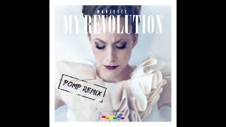 Mariette - My Revolution "THE PomP RemixW"