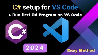 How to Run C# in Visual Studio Code on Mac |Windows | 2024