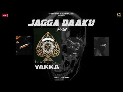 JAGGA DAAKU | BAAGHI | Goli   | YAKKA | Dil Tutde  | Punjabi Songs