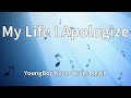 YoungBoy Never Broke Again My Life I Apologize Lyrics