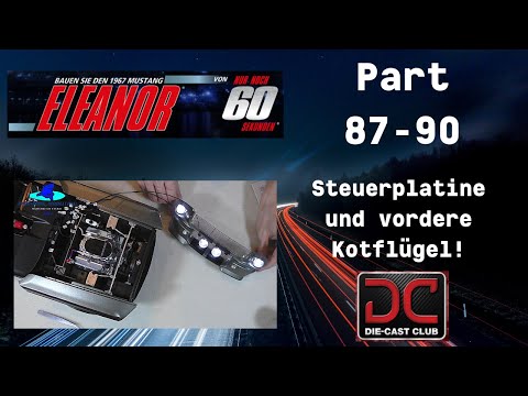 Eaglemoss 1967er Mustang ELEANOR Part 87 - 90 - Steuerplatine und vordere Kotflügel!