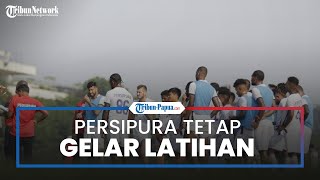 Liga 1 2021 Ditunda, Persipura Tetap Gelar Latihan