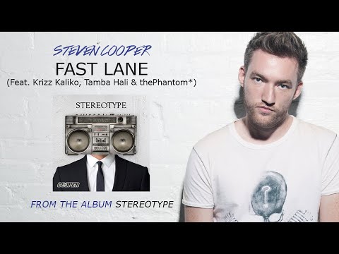 Steven Cooper - Fast Lane (Feat. Krizz Kaliko, Tamba Hali, thePhantom*) (Audio)