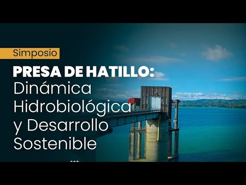 Simposio Presa de Hatillo