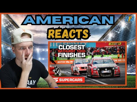 AMERICAN REACTS TO BATHURST 1000 TOP 10 CLOSEST FINISHES || REAL FANS SPORTS
