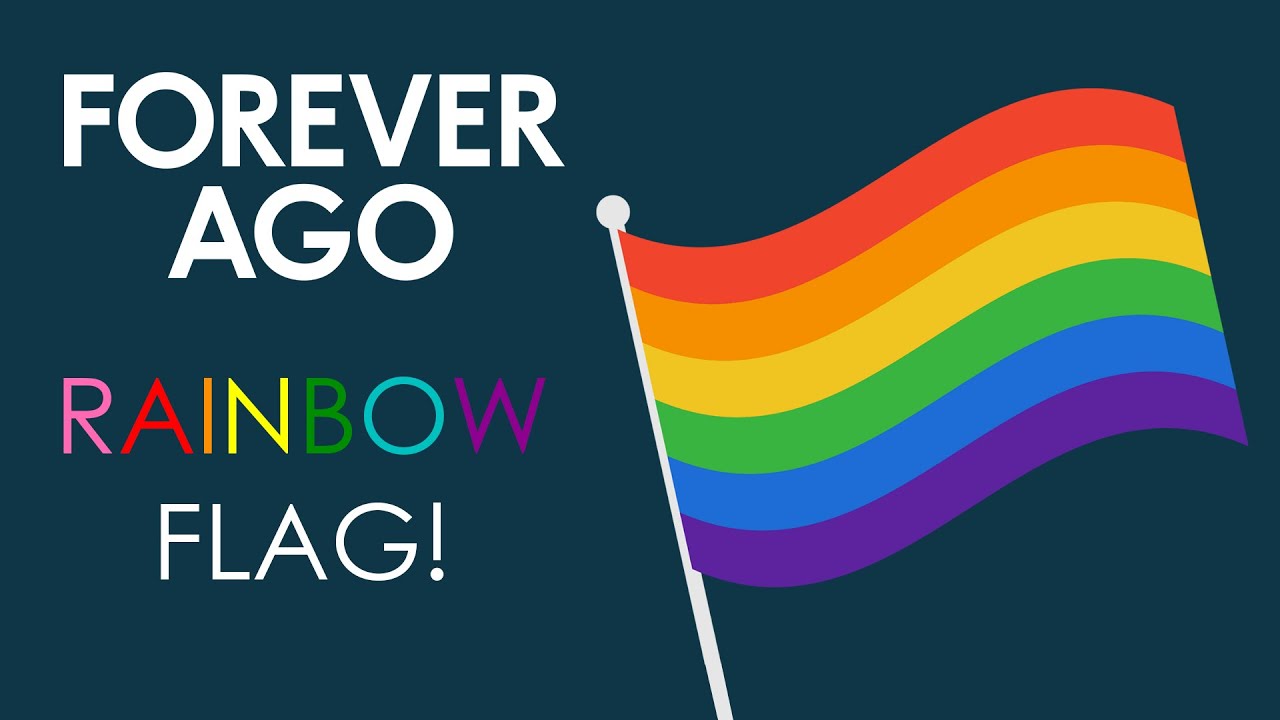 RAINBOW FLAG! The history of Pride | Forever Ago: History Podcast for Kids
